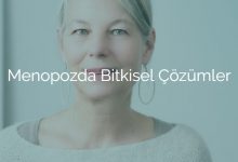 Menopozda Bitkisel Çözümler